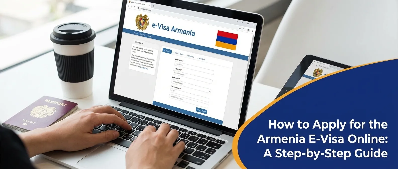 How to Apply for the Armenia E-Visa Online